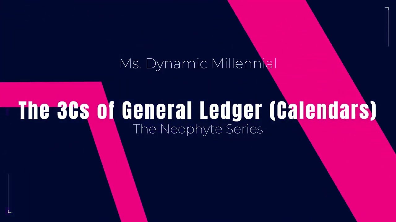 The 3Cs of General ledger - Calendars (D365 FO)