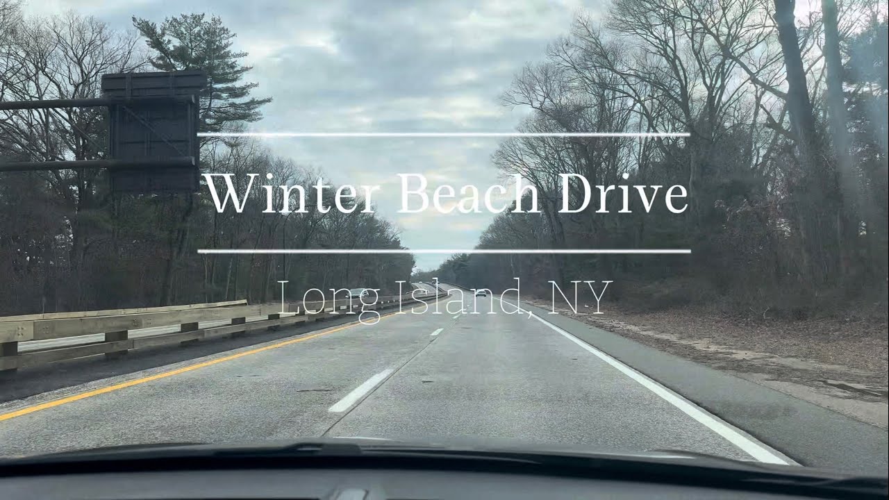 Winter Beach Drive | Long Island | POV-Style | Drive-Through | RnB/Lo-Fi Background Music | 2x Speed