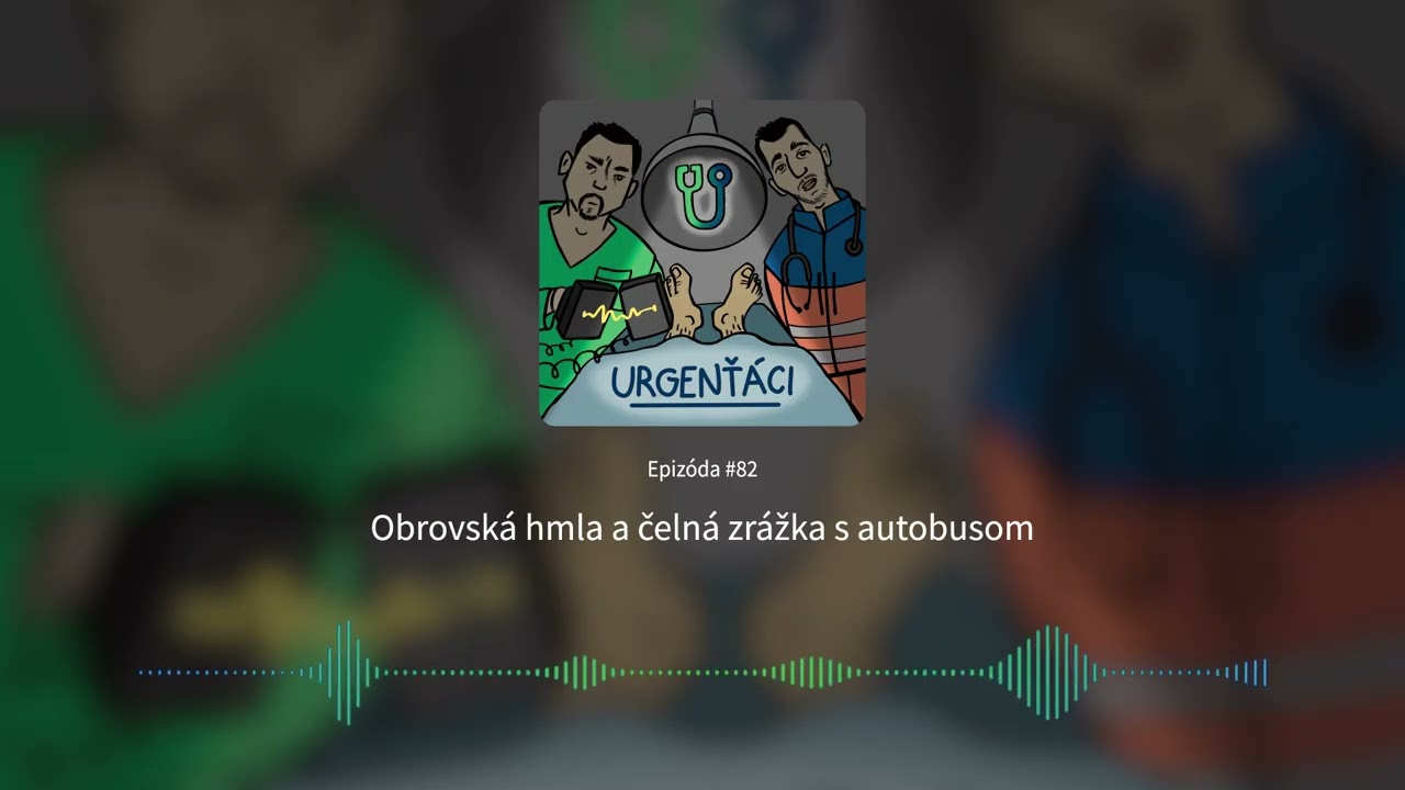 Obrovská hmla a čelná zrážka s autobusom – URGENŤÁCI #82