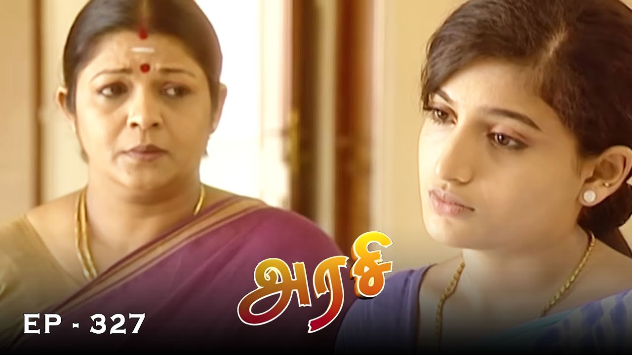 அரசி - Arase Episode 327 | Ultra Tamil TV Serial | Radhika Sarathkumar