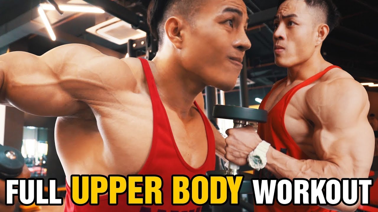 Full Buổi Tập Thân Trên: Xô Lưng - Vai - Ngực - Bụng -  Tay