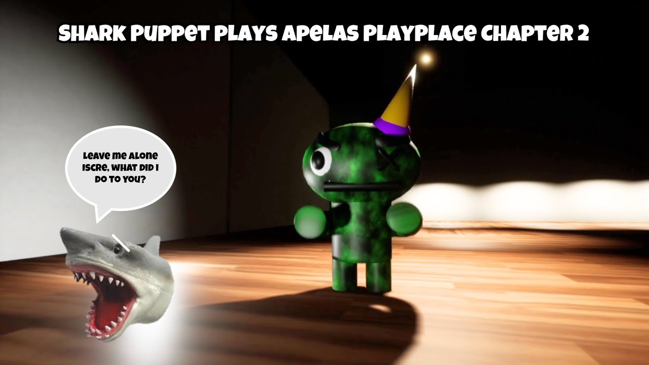 SB Movie: Shark Puppet plays Apela’s PlayPlace Chapter 2!