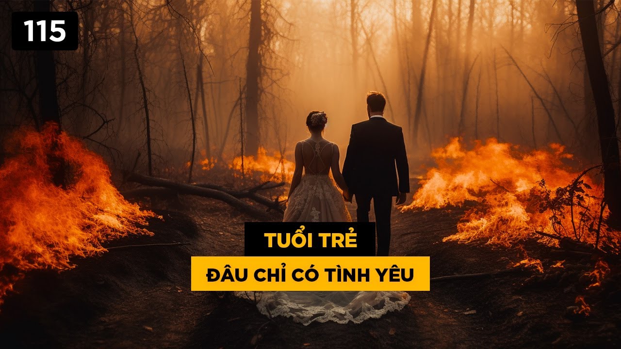 Tuổi trẻ đâu chỉ có tình yêu