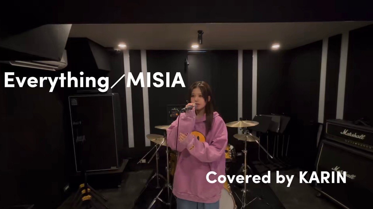 Everything／MISIA Covered by KARIN