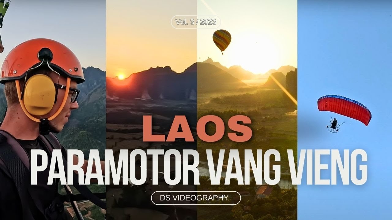 PARAMOTOR VANG VIENG (LAOS) | 4K
