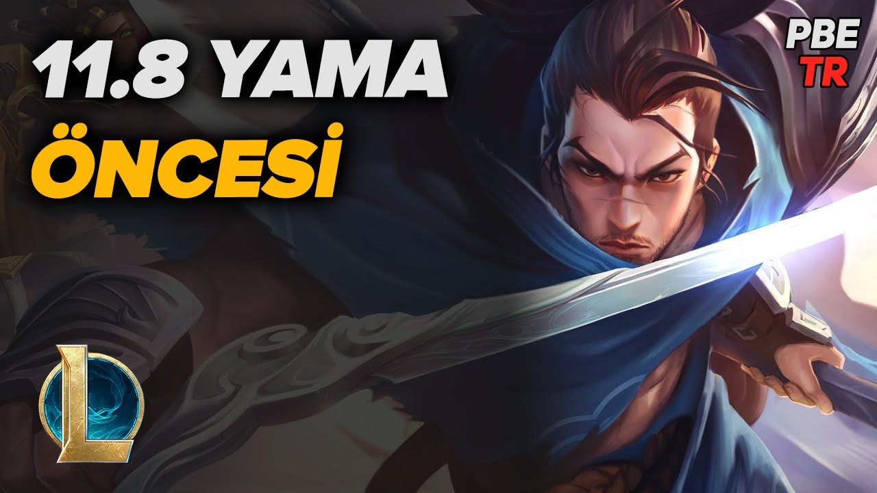 LoL 11.8 YAMA &Ouml;NCESİ: Yeni Ormancı Şampiyonlar