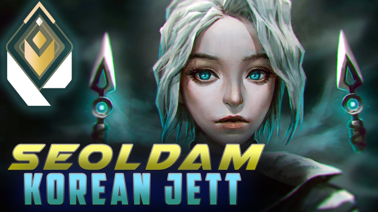 KOREAN JETT GOD - SEOLDAM |  VALORANT MONTAGE #HIGHLIGHTS