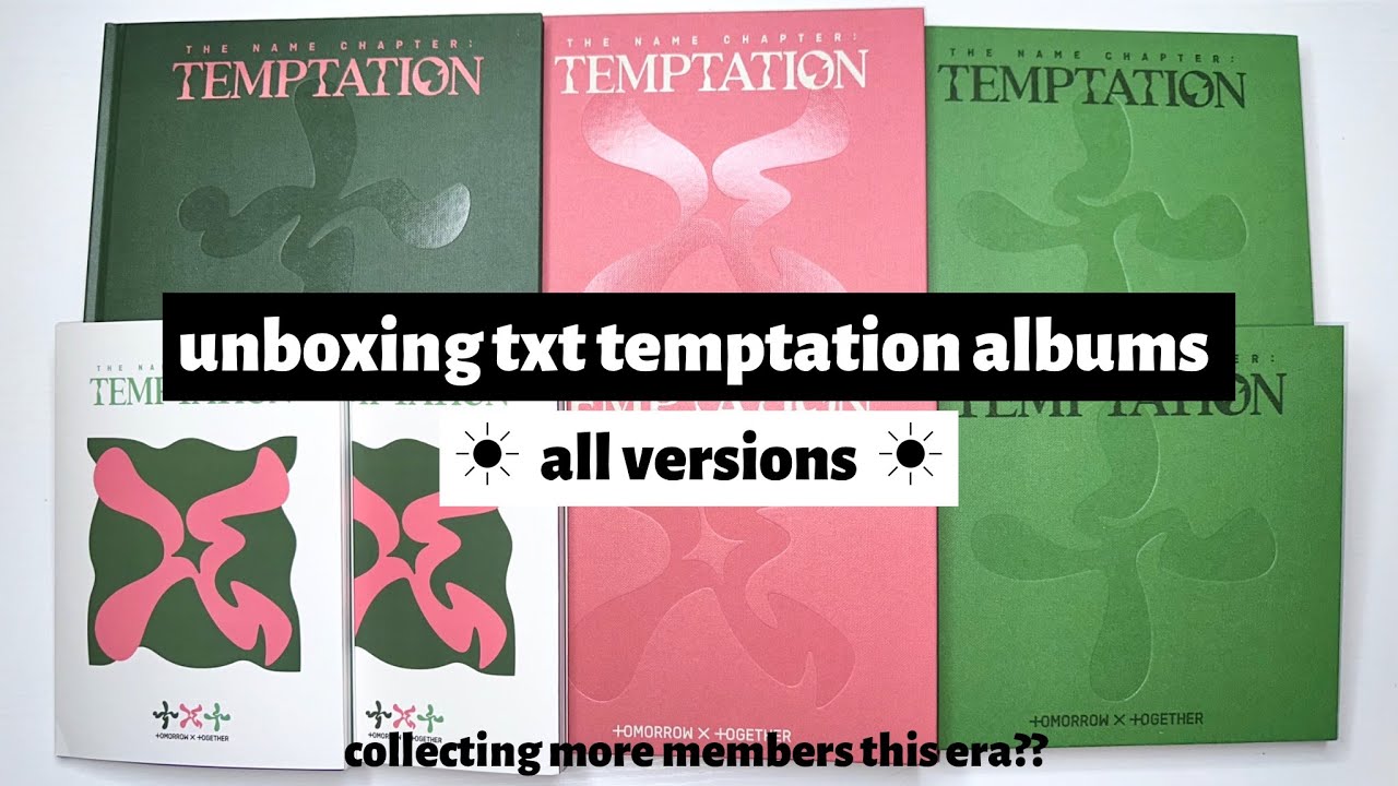 ☼ unboxing txt temptation albums ☀︎ all versions ☼