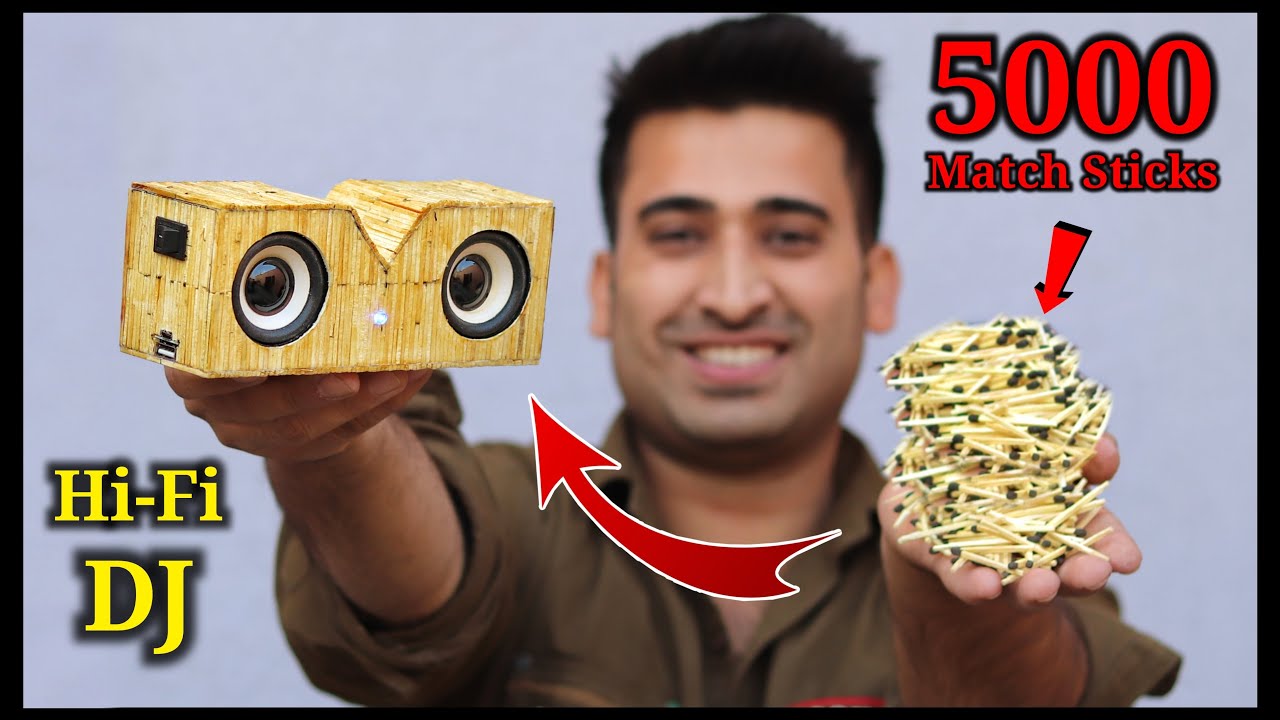 हमने बनाया 5000 Match Stick से Hi Bass Bluetooth Dj || Bluetooth speaker