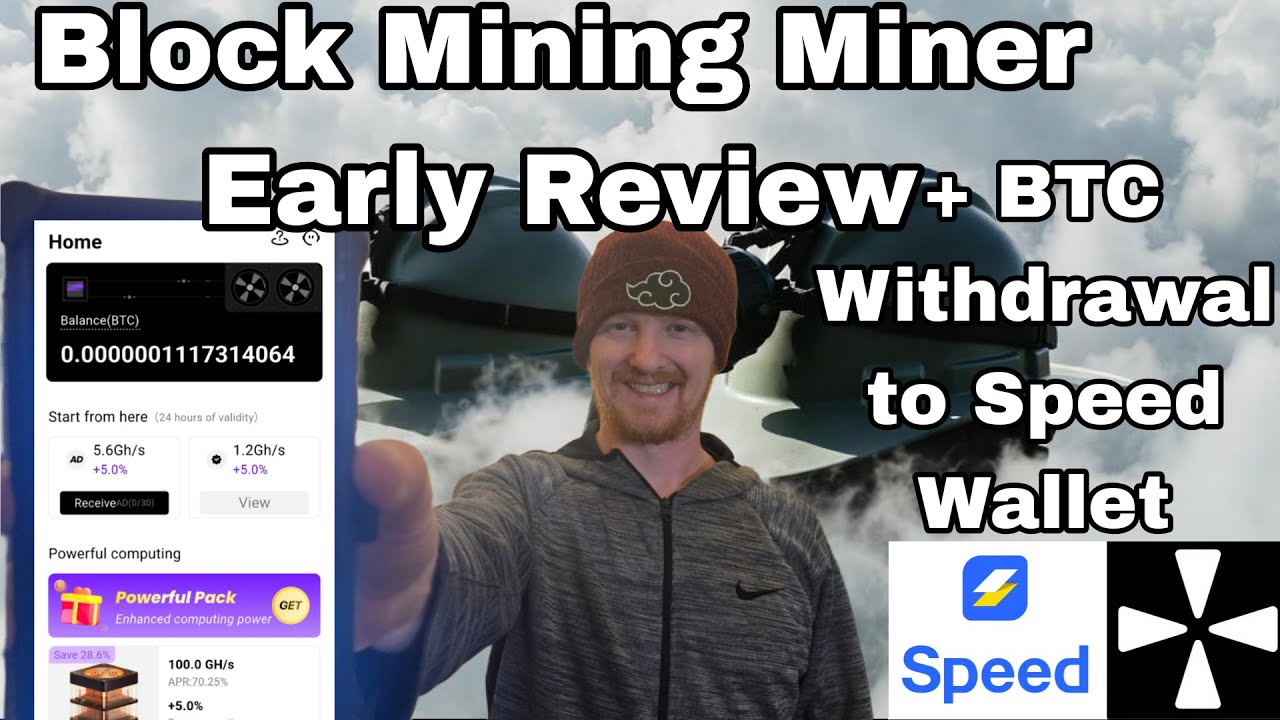 Block Mining Miner Early Review + BTC Withdrawal to Speed Wallet
