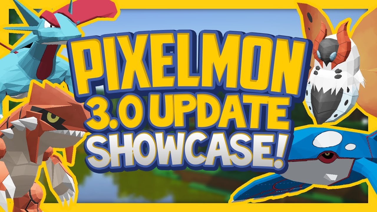 Pixelmon 3.0 Update Showcase! 
