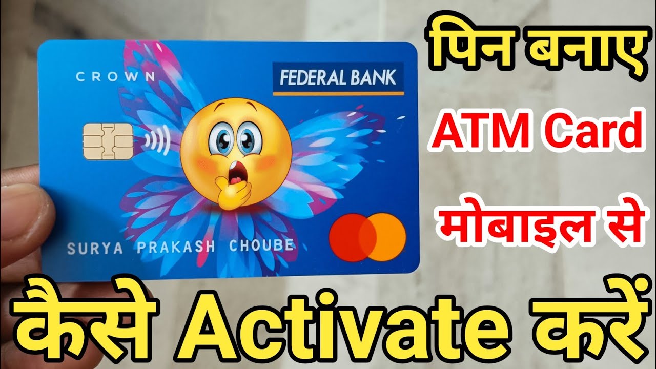 Federal bank new atm pin generate kaise kare online | how to activate federal bank debit card online