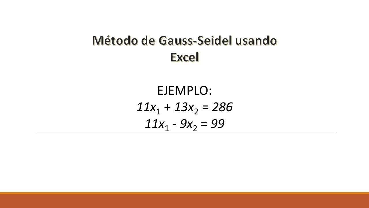 Método de Gauss-Seidel usando excel, fácil