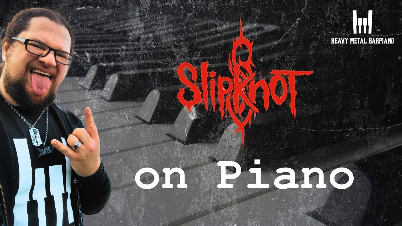 SLIPKNOT - Duality || grand piano cover #3