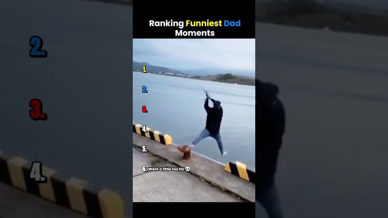 Ranking Funniest Dad Moments 😂