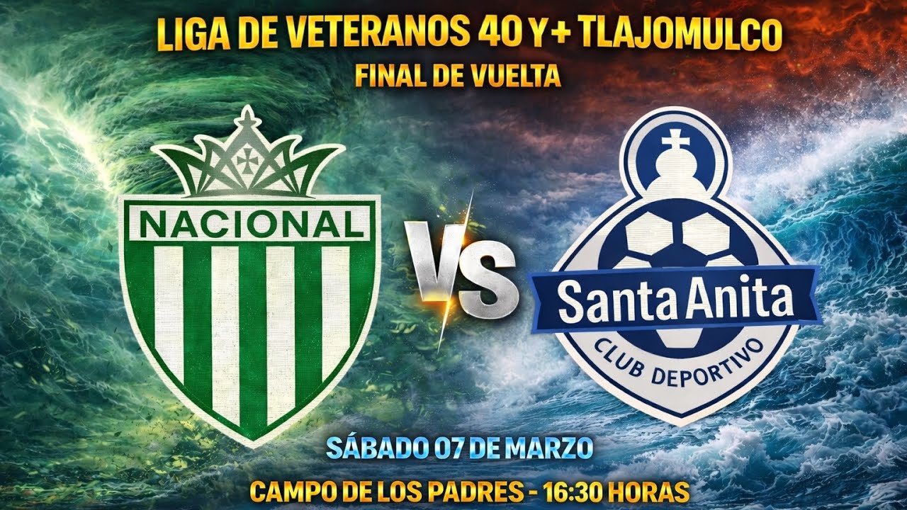 Gran Final de la Liga de Veteranos 40 y + Tlajomulco Clásico de Santa Anita ⚽Nacional 🆚 Santa Anita⚽