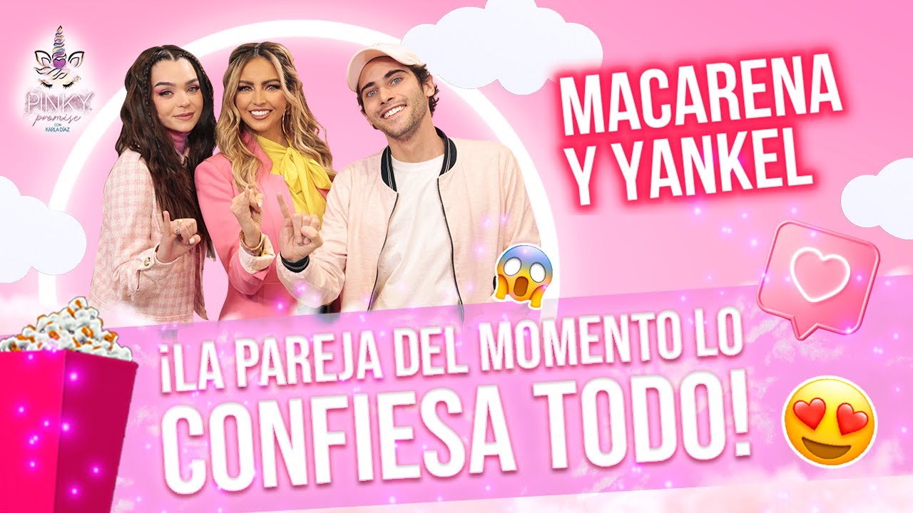 🚨 Macarena García y Yankel Stevan en Pinky Promise. T.3 - Ep.23