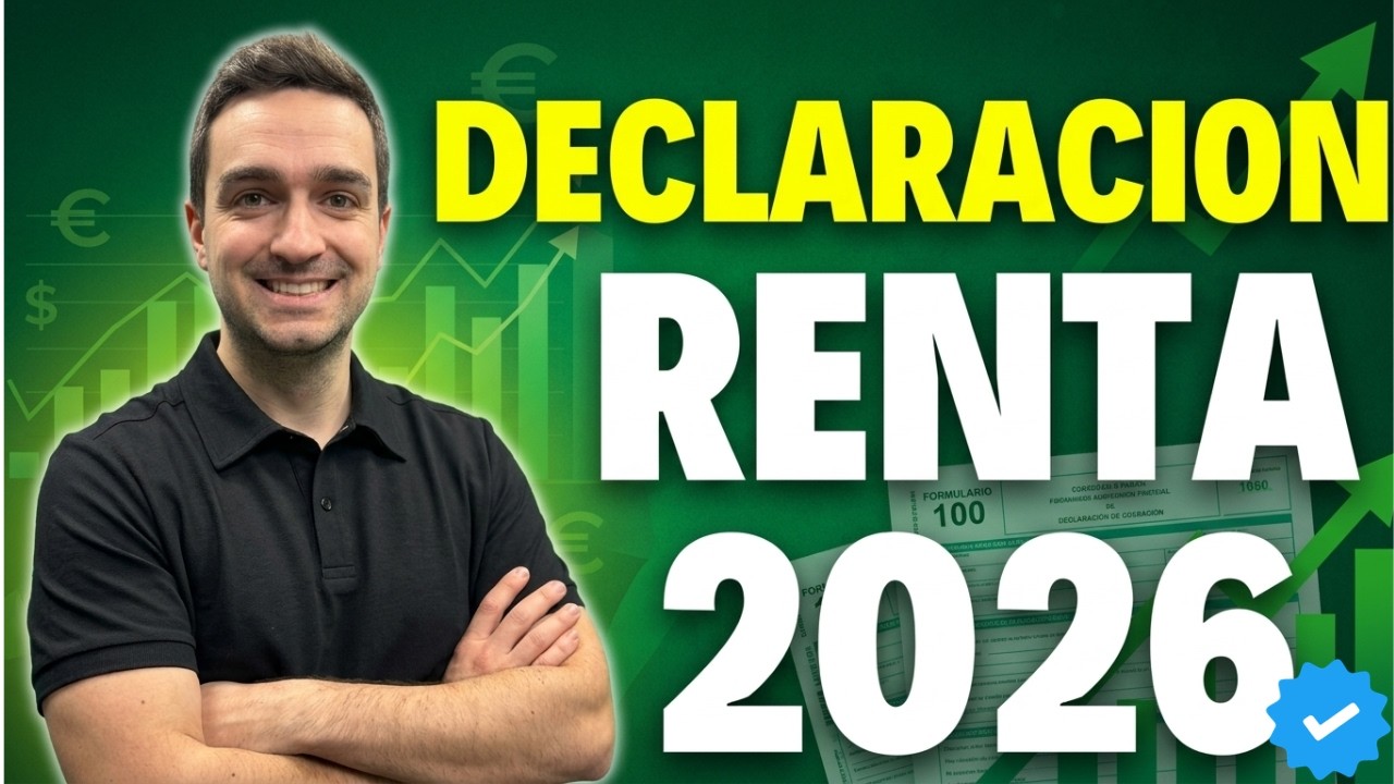 👉 C&oacute;mo hacer la DECLARACI&Oacute;N DE LA RENTA en 2026  ✅ Gu&iacute;a completa Paso a paso