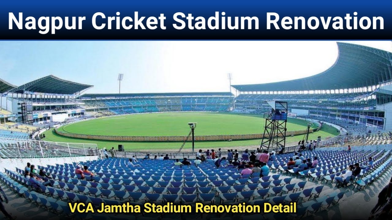 Nagpur Cricket Stadium Renovation Latest Updates | VCA Jamtha Stadium Nagpur New Video
