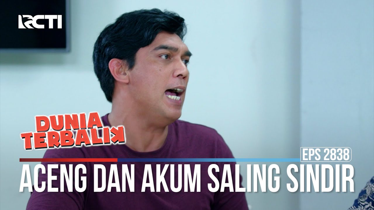 Aceng Dan Akum Saling Sindir - Dunia Terbalik