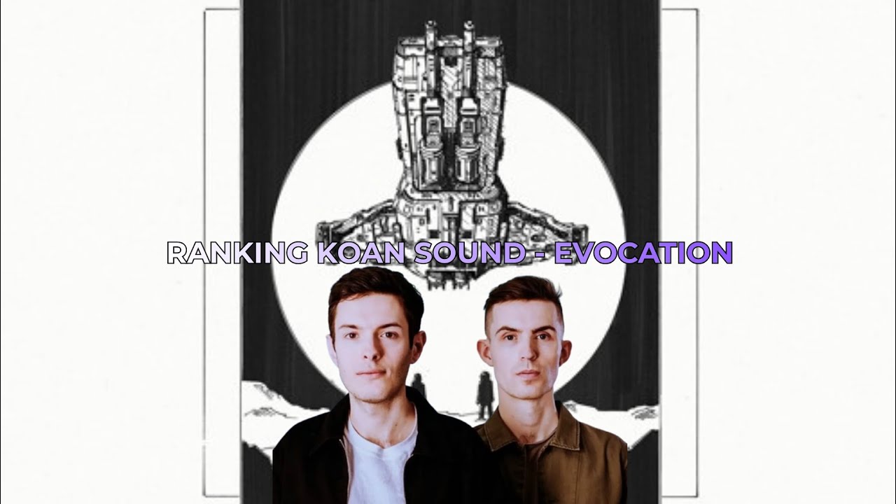 Ranking KOAN Sound - Evocation