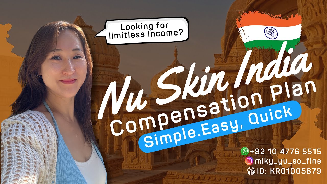 Simple NuSkin India Compensation plan Business opportunity कमाई योजना इनकम प्लान