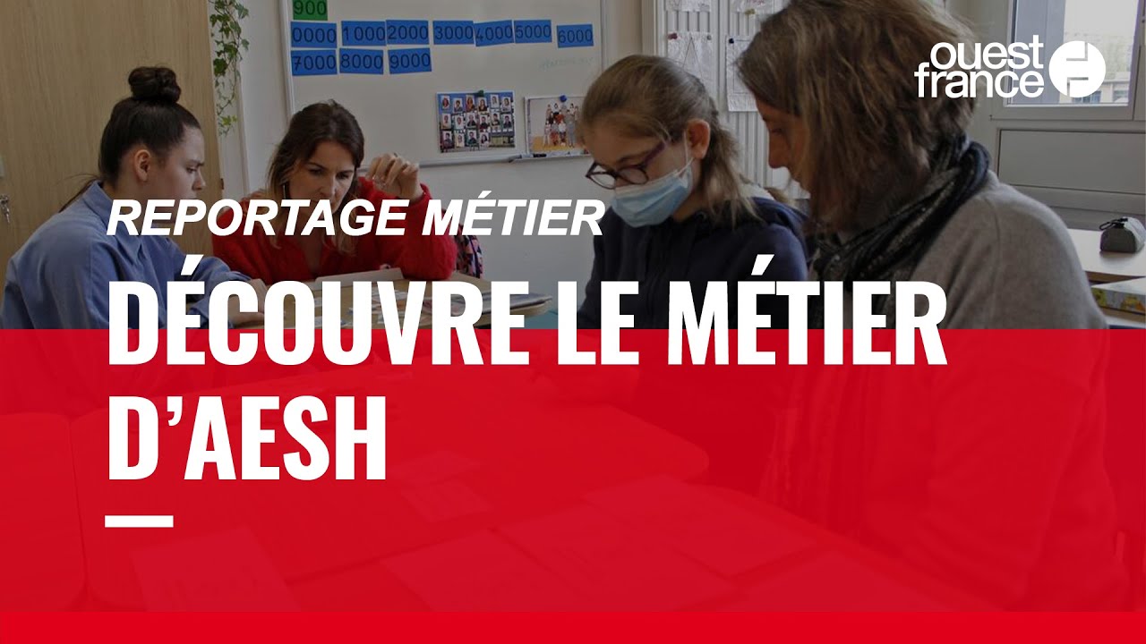 Accompagnant d’élèves en situation de handicap, DÉCOUVRE UN MÉTIER