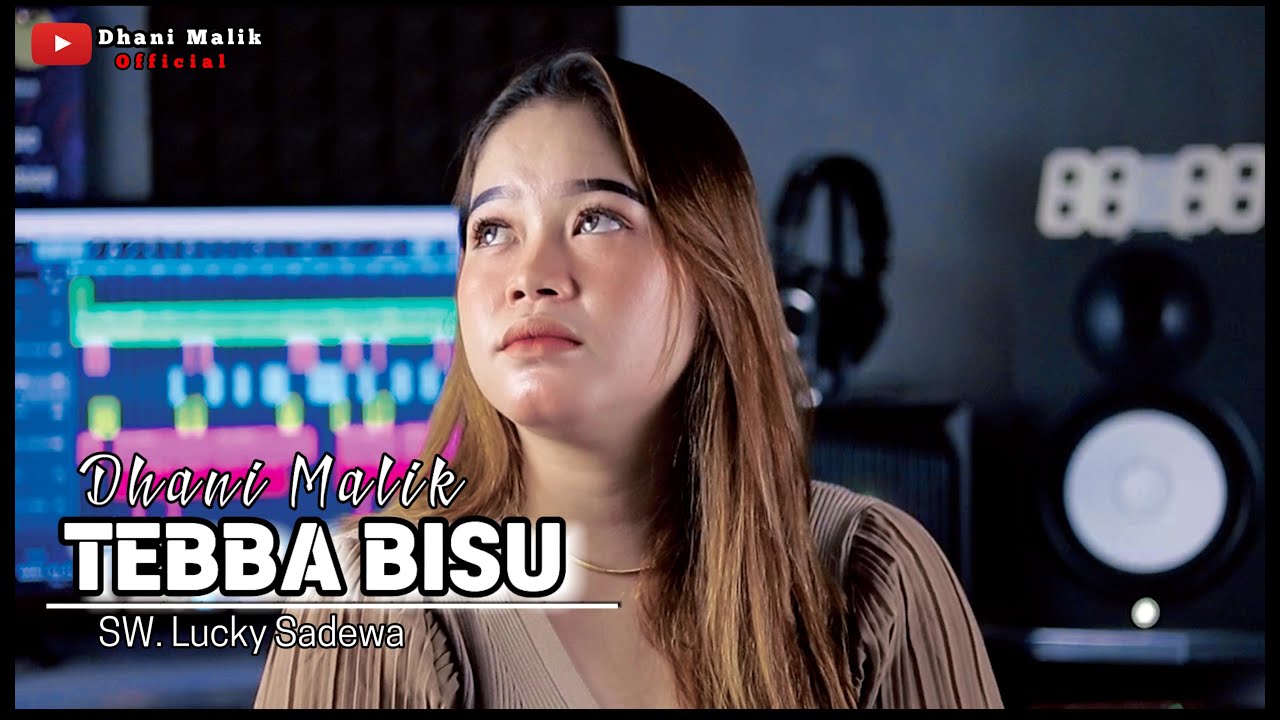 TEBBA BISU || Dhani Malik ~ Cipt :Lucky Sadewa (COVER VERSION)