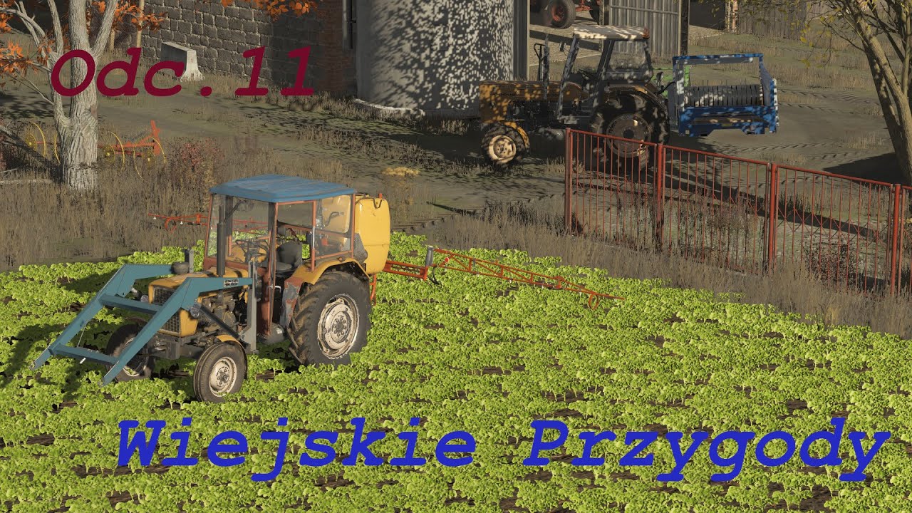 Wiejskie Przygody Odc.11 opryski i oprzątanie zwierząt