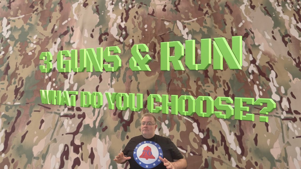 3 Guns & Run: What Do You Choose? @TwinGEN22 @eyesnearstactical