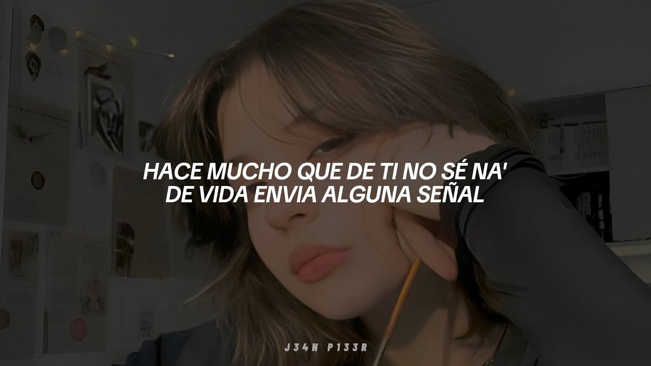 Se&ntilde;al de vida - &Ntilde;ejo & D&aacute;lmata (Letra)