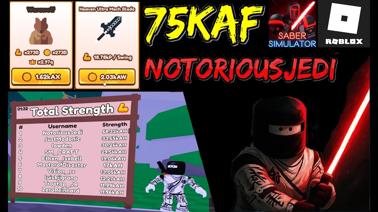 NotoriousJedi reaches 2300 FIRE! 75kAF! Werewolf ACHIEVED! Leaderboards! Saber Simulator on Roblox!