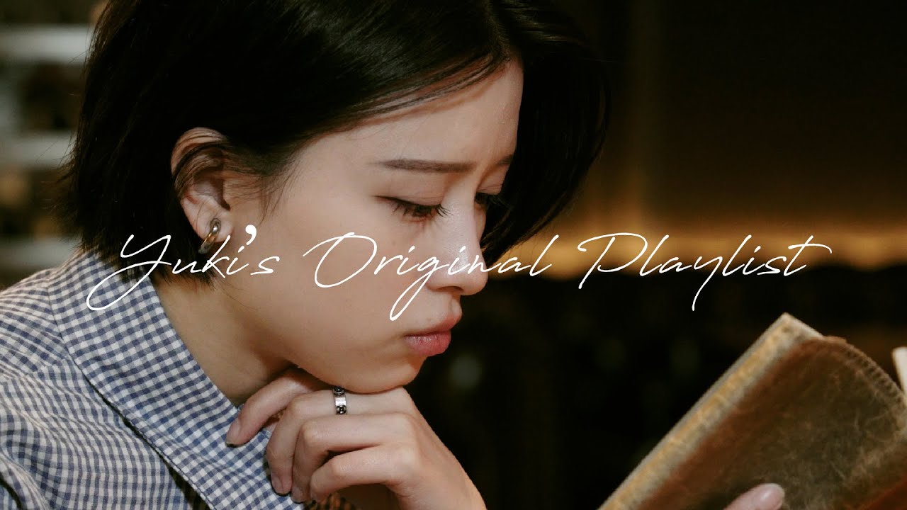 【作業用BGM】Yuki's Original Play List