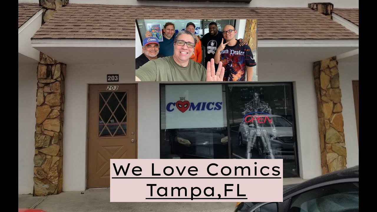 Store Visit - We Love Comics (New Store in Tampa, FL)