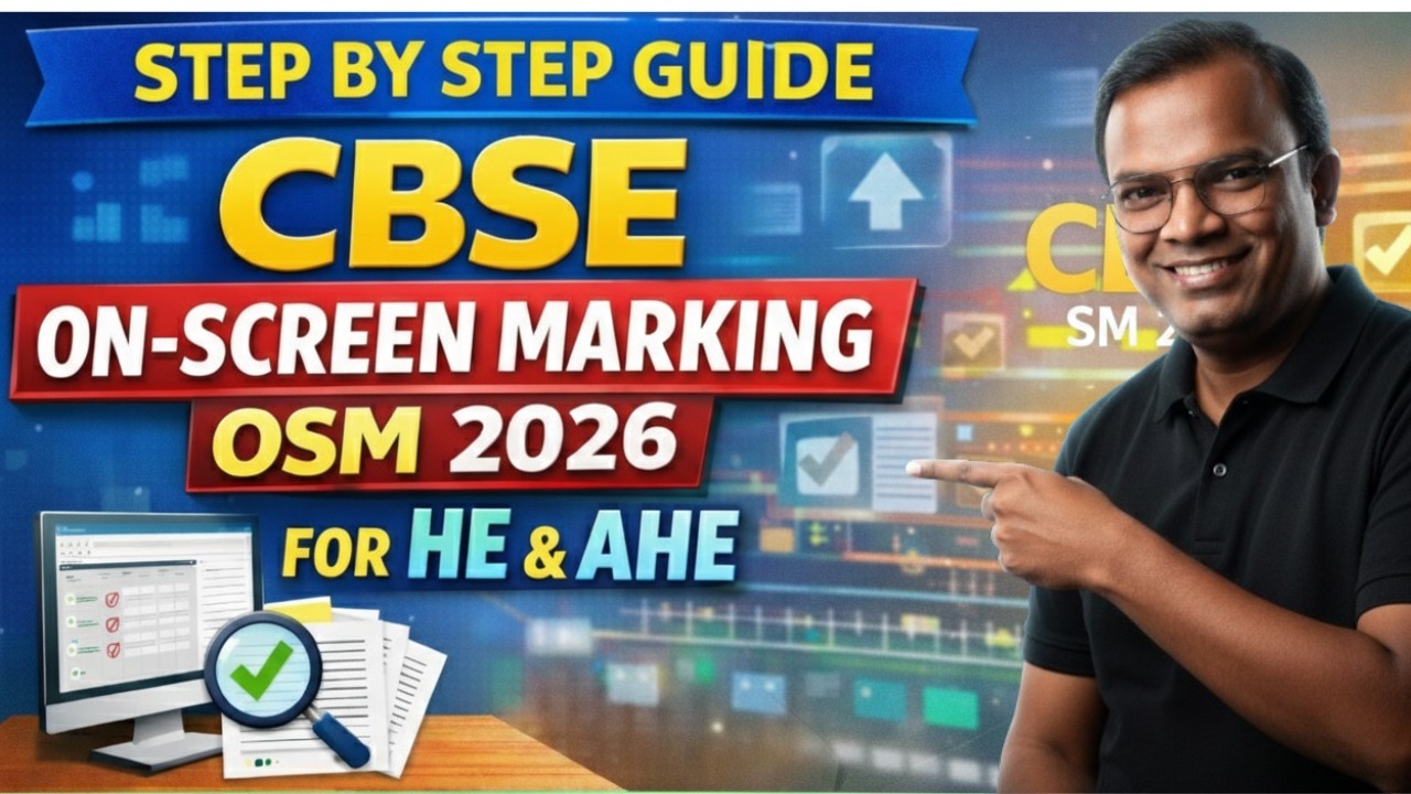 Step by Step Guide CBSE On-Screen Marking (OSM) 2026 for HE & AHE | Based on Dr Bhardwaj Webinar