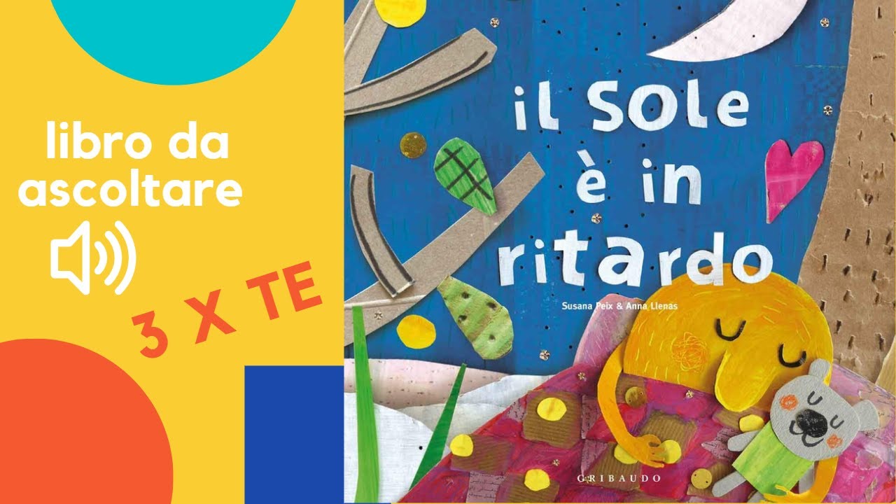Il sole è in ritardo, un libro letto ad alta voce dove si racconta la storia del sole dormiglione