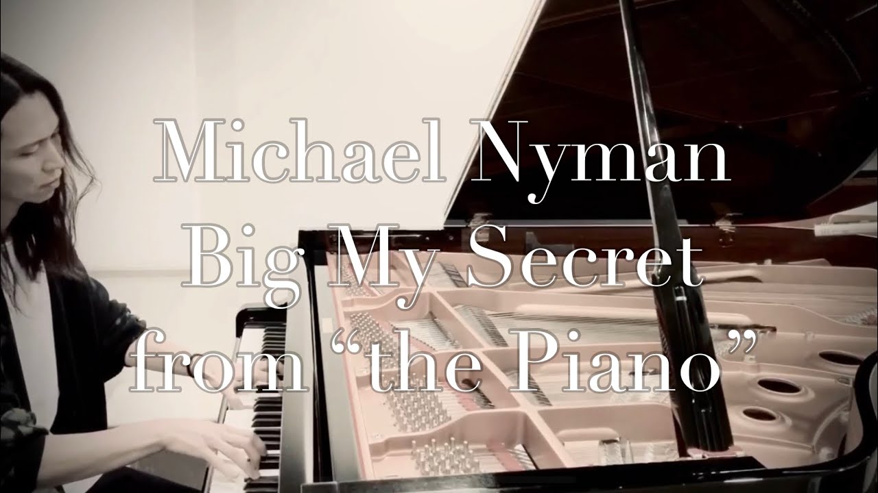 Michael Nyman - Big My Secret (from 