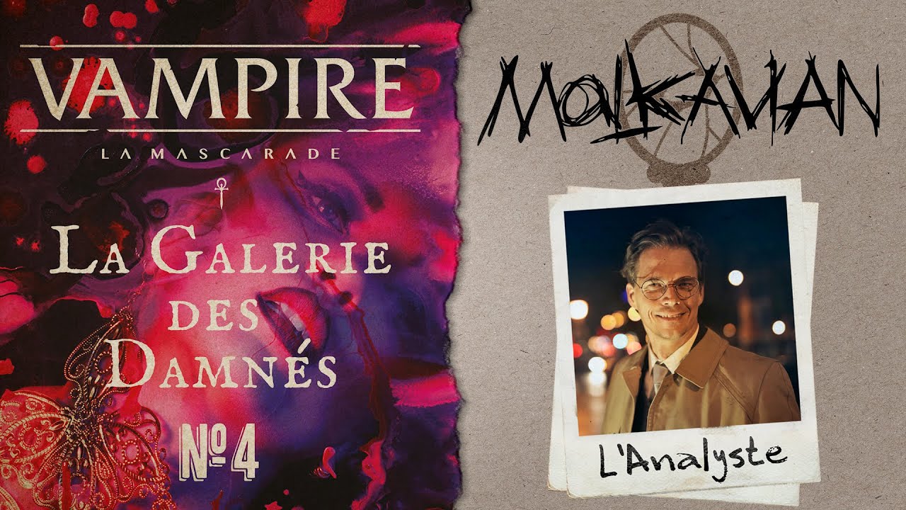 Vampire la Mascarade V5 - Tutoriel création de personnage - La Galerie des Damnés n°4 - Malkavien
