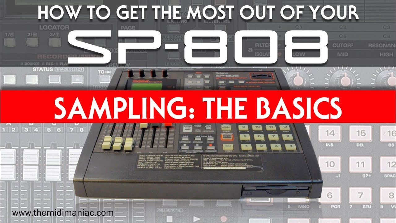 SP-808: Sampling - The Basics