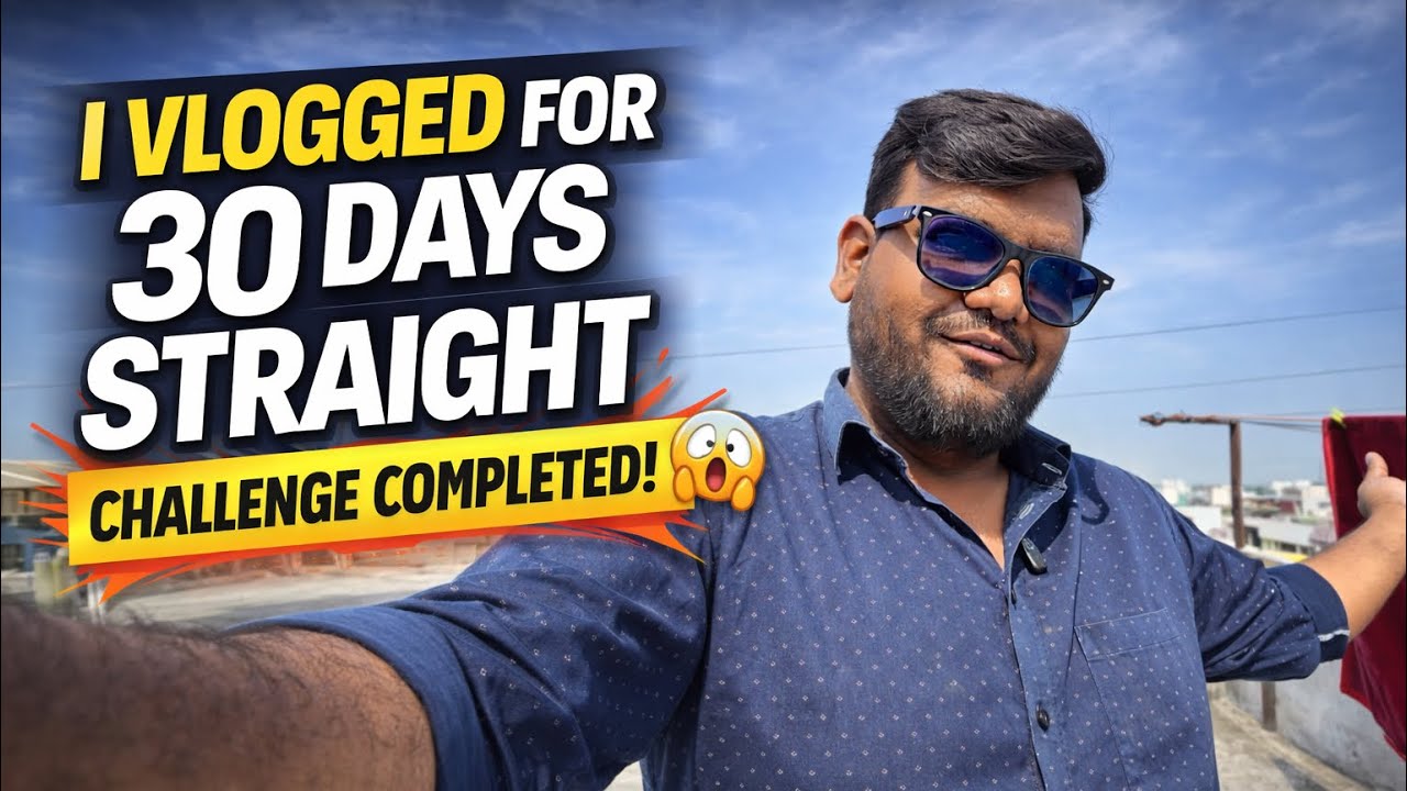 30 Days Vlog Challenge Completed 