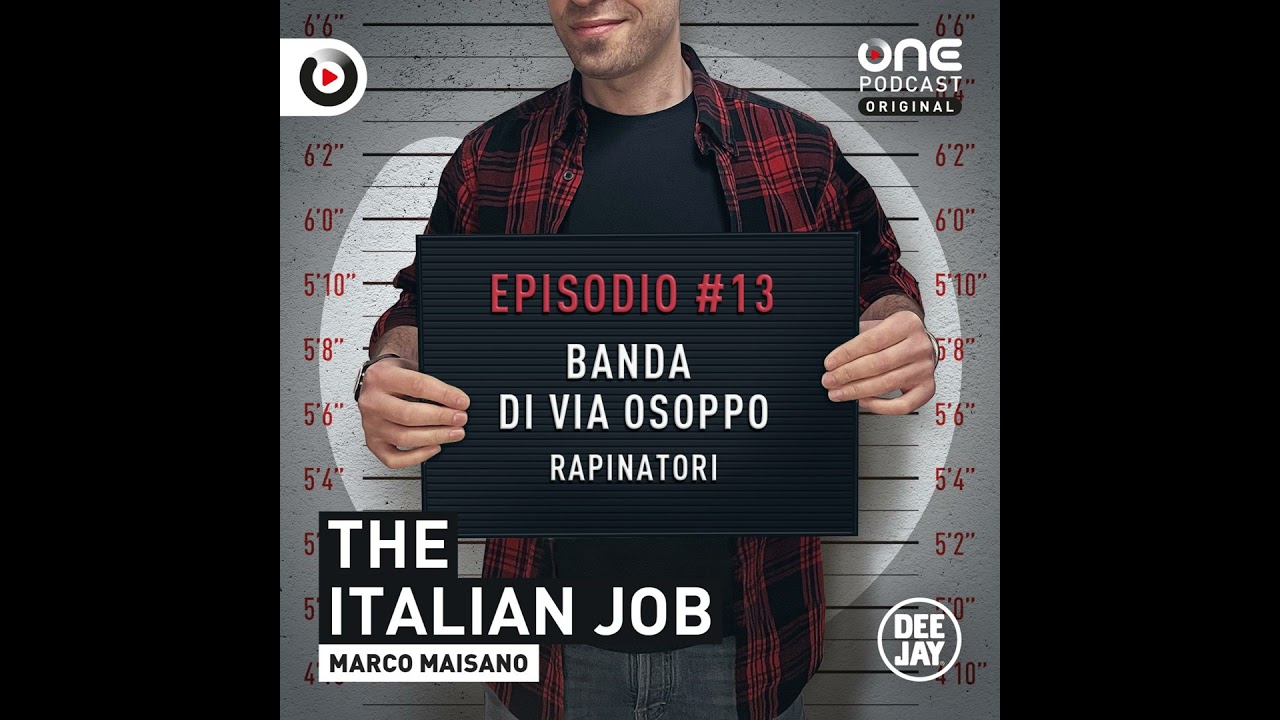 Episodio 13: La rapina di via Osoppo e la banda del partigiano