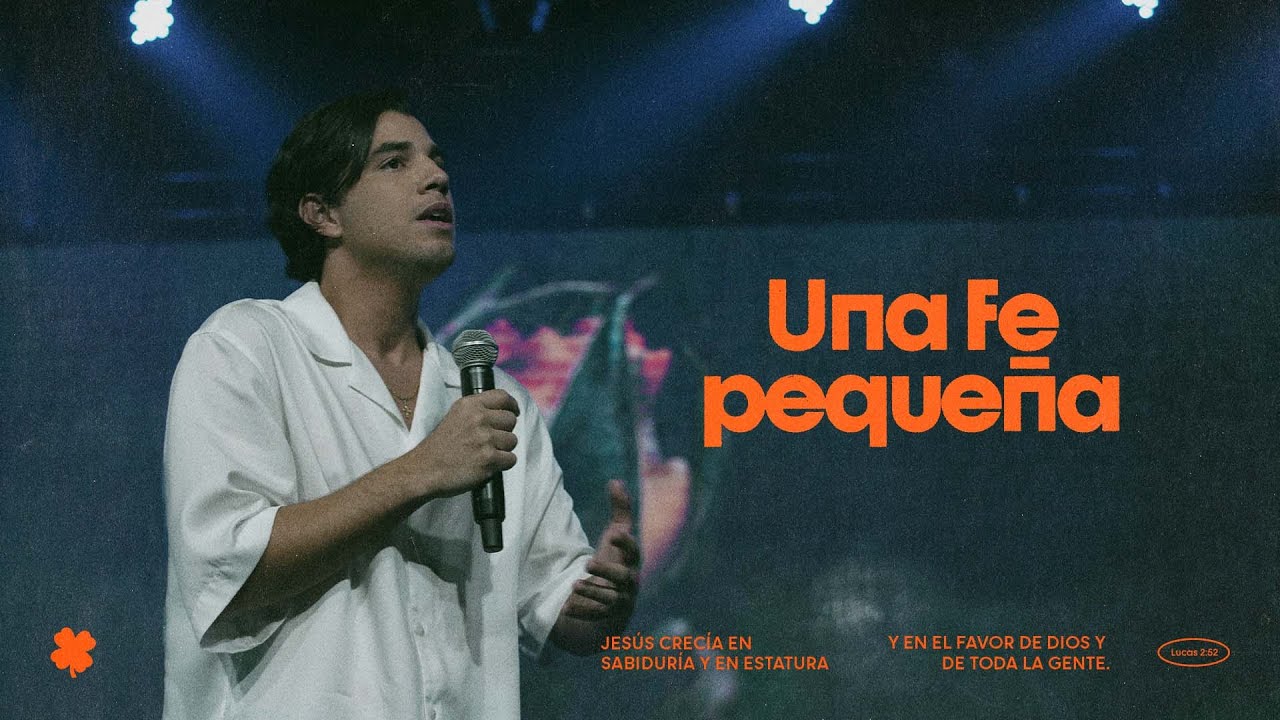 Una fe peque&ntilde;a - Sebasti&aacute;n Montoya