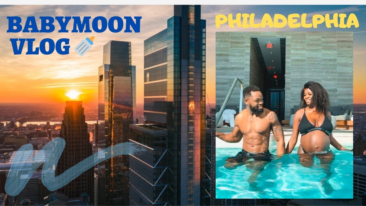 BABYMOON GETAWAY VLOG/ FOUR SEASONS PHILADELPHIA