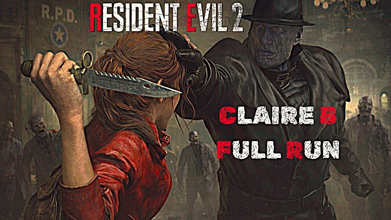 Resident Evil 2 Remake – Claire B Run FULL GAME Playthrough |Survival Horror Gameplay(No Commentary)