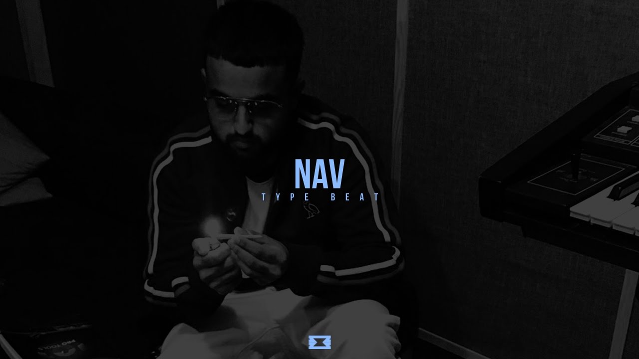 [FREE] Nav Type Beat | 