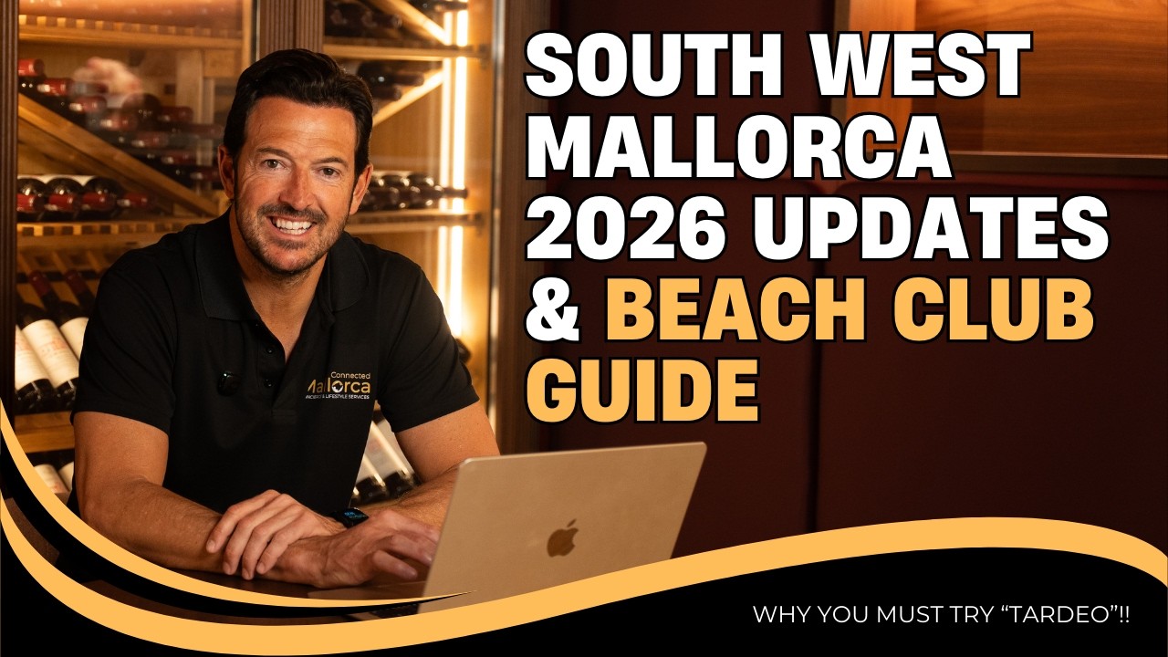 South West Mallorca 2026 - news and updates, guide to the best beach clubs on the island.
