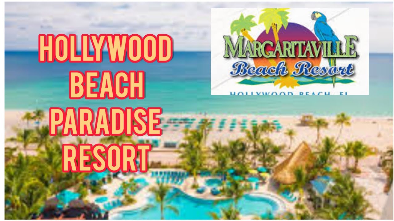 2023 Vlog of Margaritaville Hollywood Beach Resort in Florida