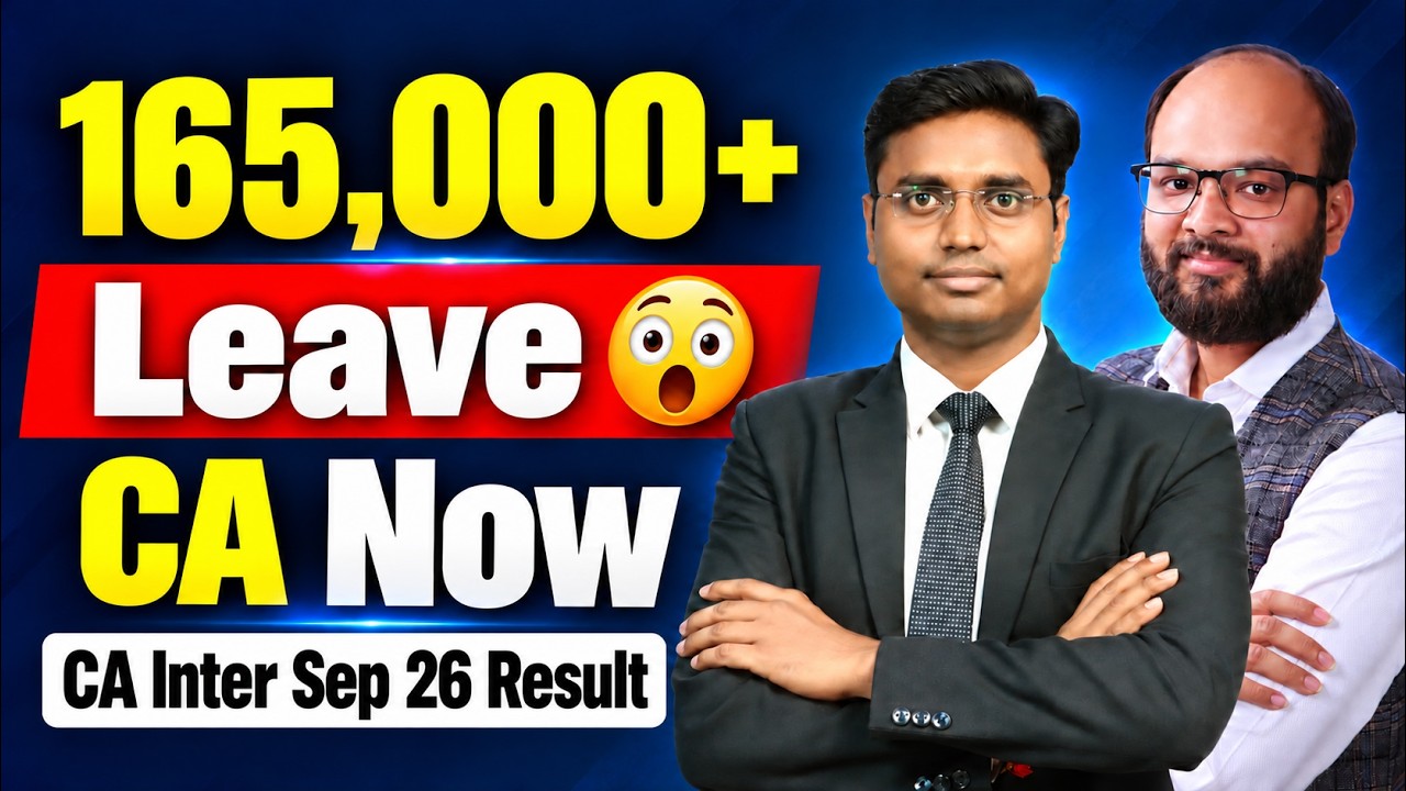 1,65,000+ Fail CA Inter Sep 2026 | Why Students Fail CA Inter | How to Clear CA Inter Jan 27