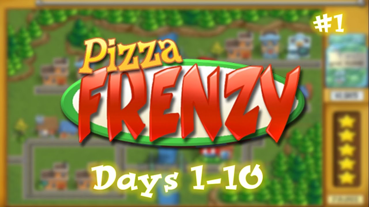 Pizza Frenzy Walkthrough (Part 1: Days 1-10)