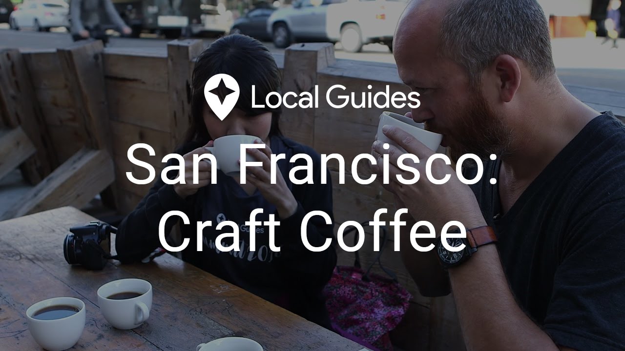 San Francisco's Craft Coffee - Local Guides Investigate, Episode 2